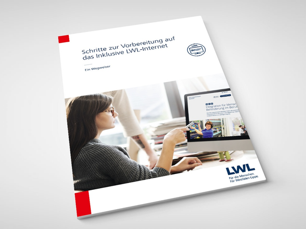 Handbuch "Schritte zur Vorbereitung auf das Inklusives LWL-Internet"